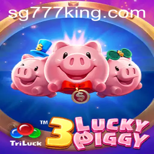 Discover the Thrills of 3LUCKYPIGGY with SG777