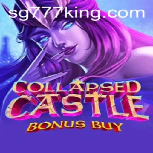 Explore the Thrills of CollapsedCastleBonusBuy: A Deep Dive into SG777's Latest Gaming Sensation