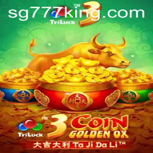 Unveiling the Thrills of 3CoinGoldenOX: The New Gaming Marvel