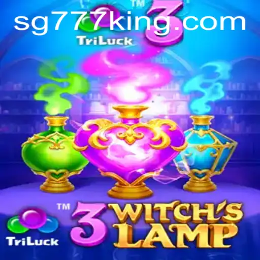 Discover the Enchantment of 3WitchsLamp with SG777