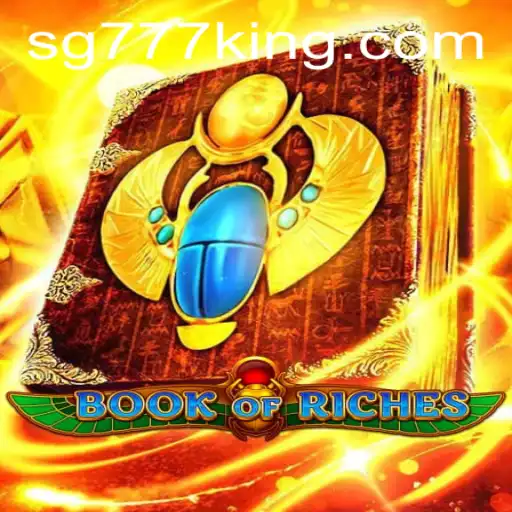 Unveiling the Mysteries of BookofRiches: A Journey into Ancient Wealth