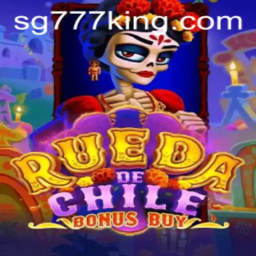 Discover the Thrilling World of RuedaDeChileBonusBuy: An In-depth Exploration