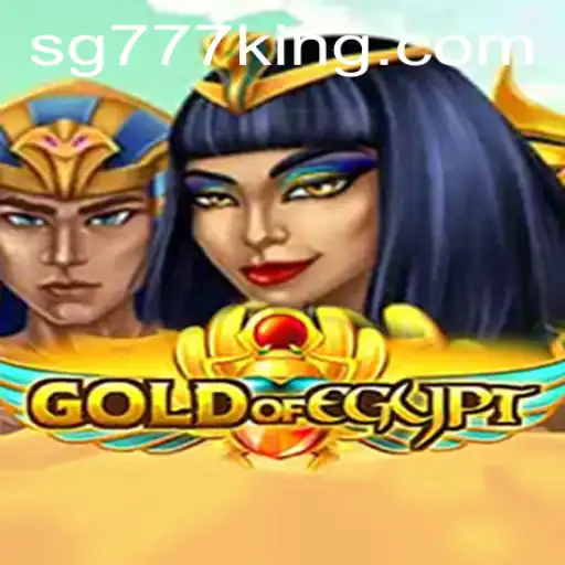 GoldOfEgypt: A Journey through Ancient Riches with SG777