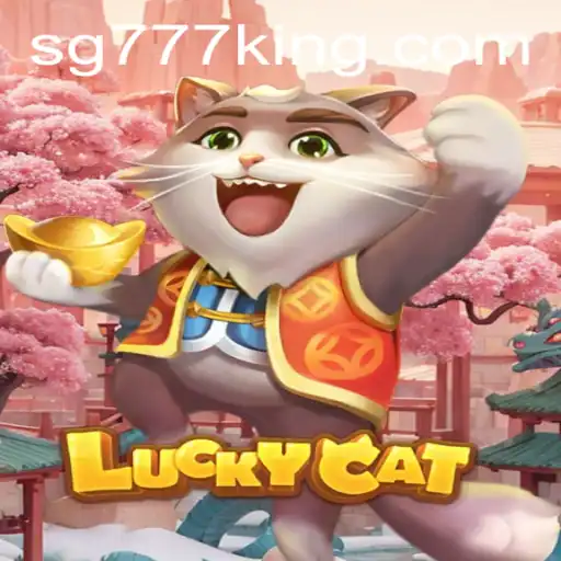Discover the Thrills of LuckyCat: A Comprehensive Guide to SG777