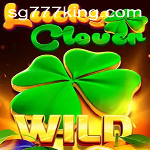 Discover the Thrilling World of LuckyClover with SG777