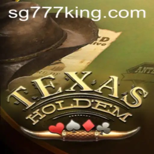 Exploring the Exciting World of Texas Hold'em Poker with SG777